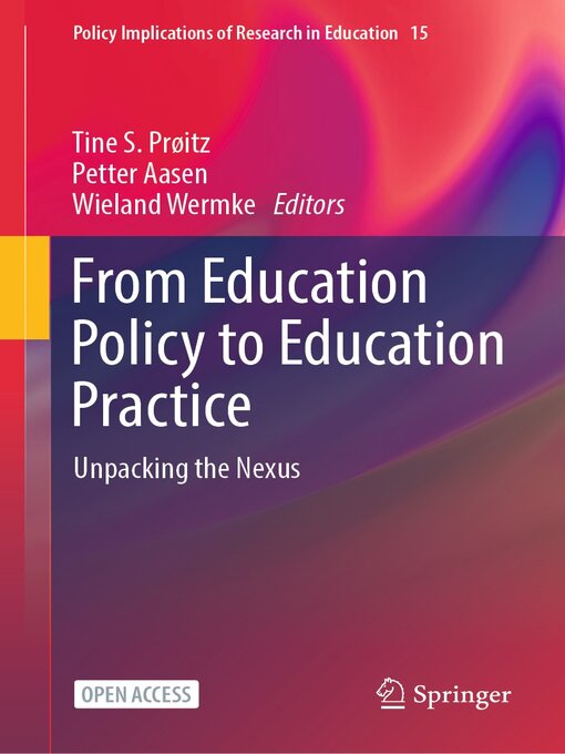 Title details for From Education Policy to Education Practice by Tine S. Prøitz - Available